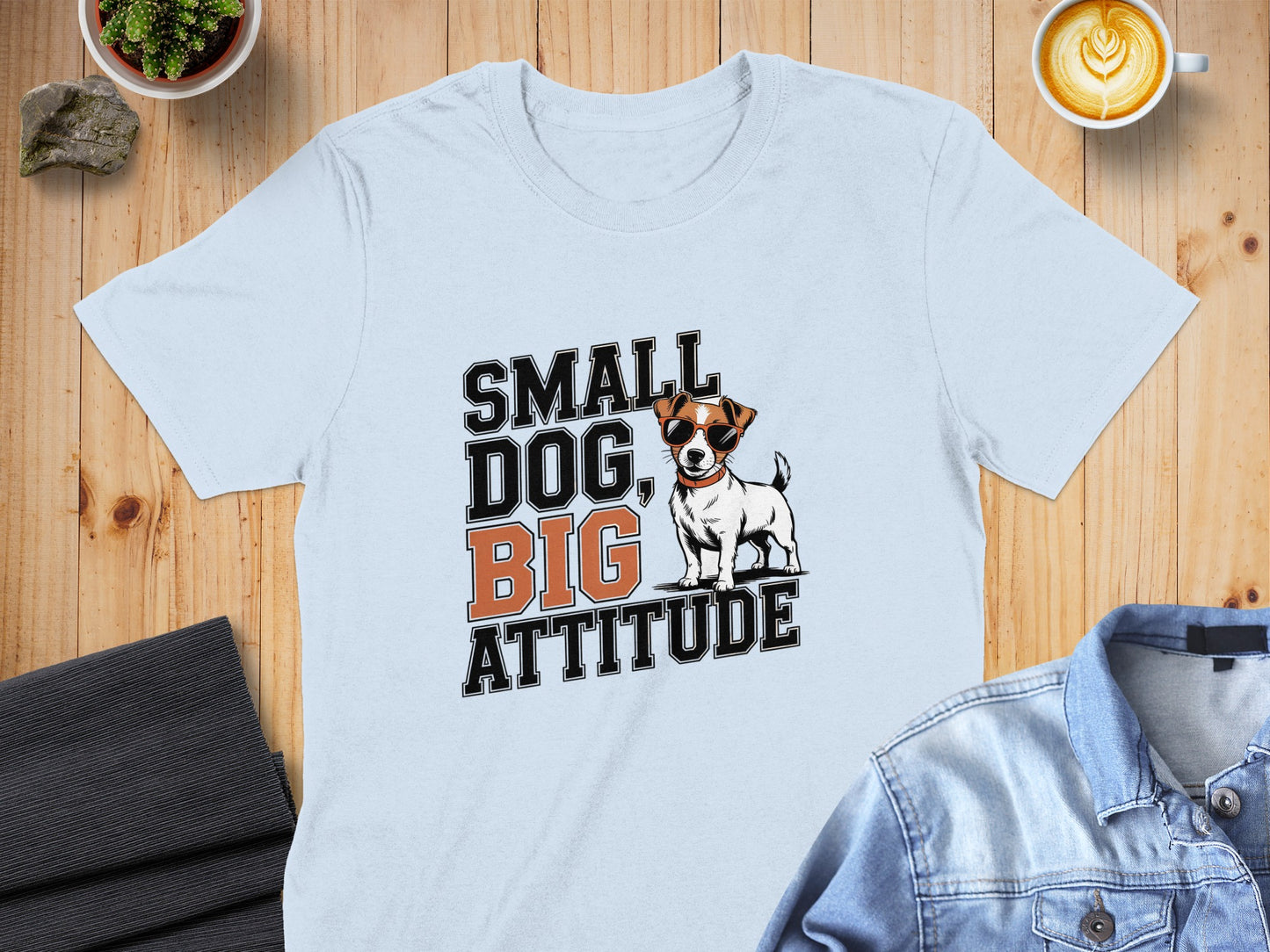 Small Dog Big Attitude Graphic T-Shirt product type