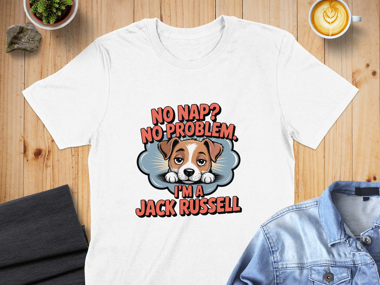 No Nap No Problem I'm A Jack Russell shirt product