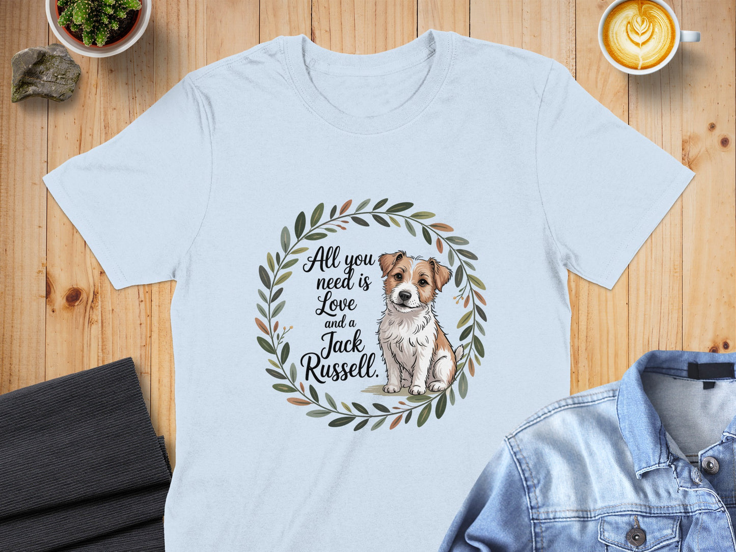 All You Need is Love and a Jack Russell shirt product