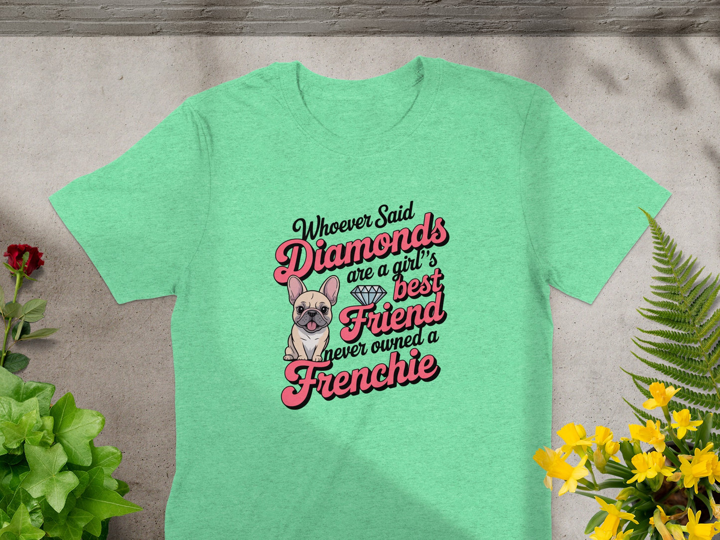 Whoever Said Diamonds Best Friend Frenchie product