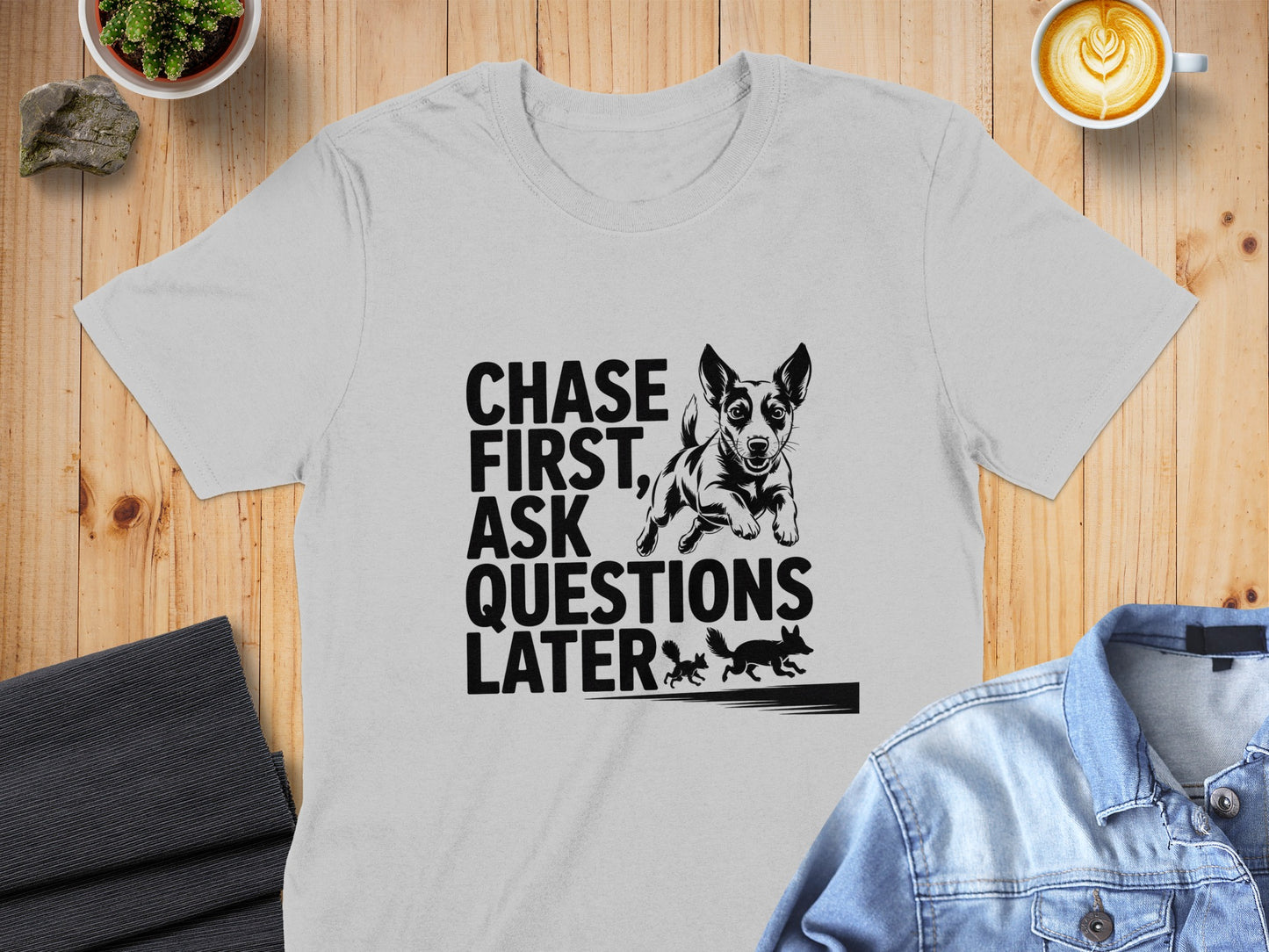 Chase First Ask Questions Later T-shirt product