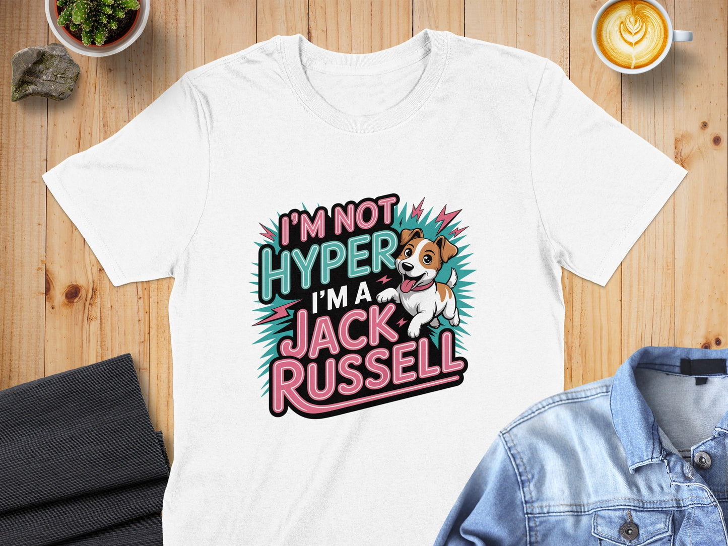 Im Not Hyper Im a Jack Russell Cute Dog T-Shirt