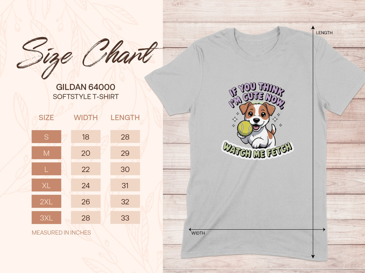 If You Think I'm Cute Now Watch Me Fetch T-shirt product
