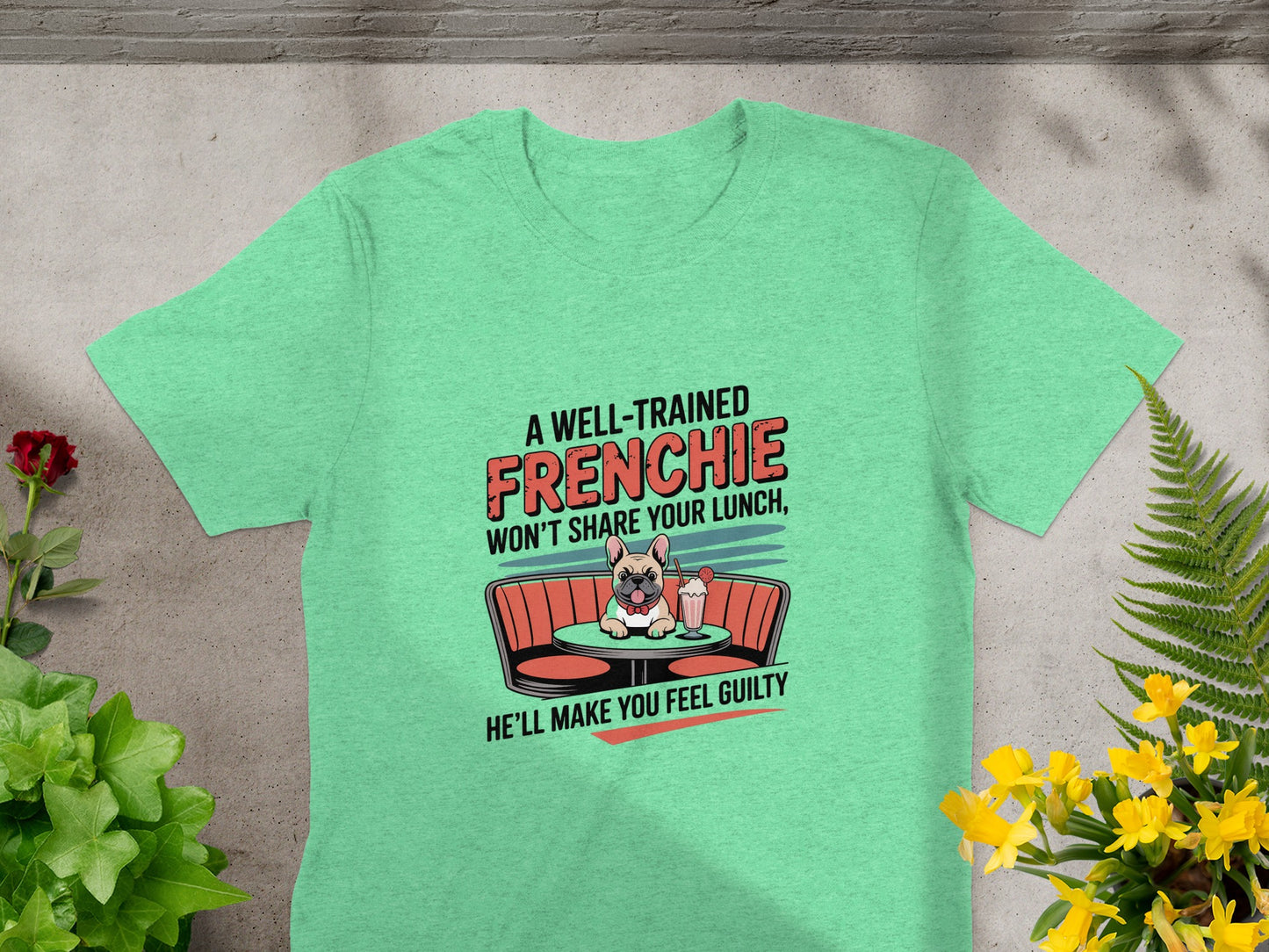 A Well-Trained Frenchie Funny Graphic T-Shirt product