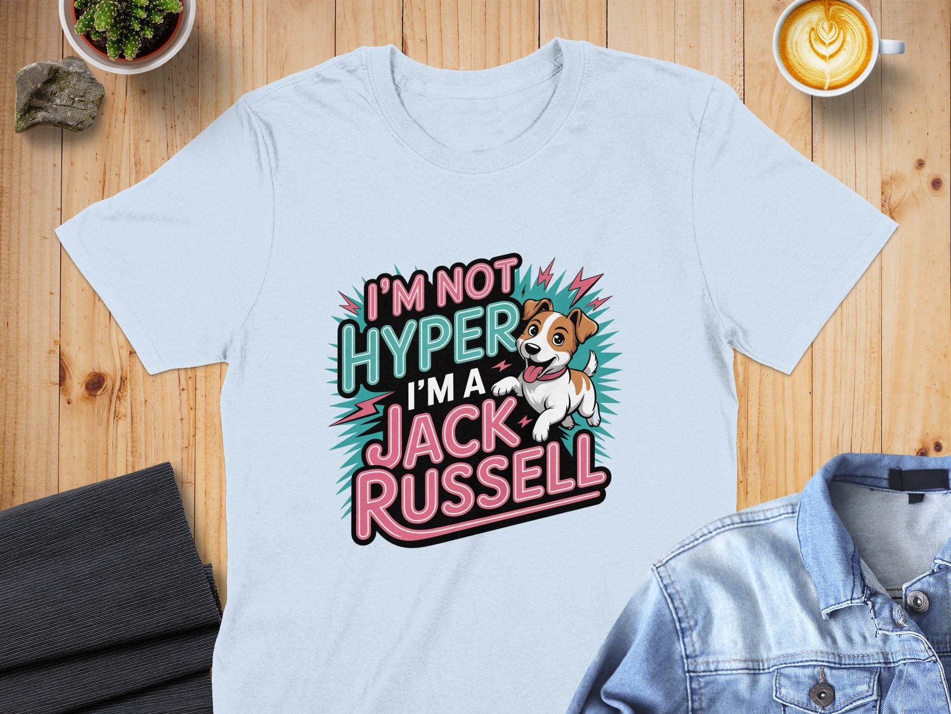 I'm Not Hyper I'm A Jack Russell T-shirt product