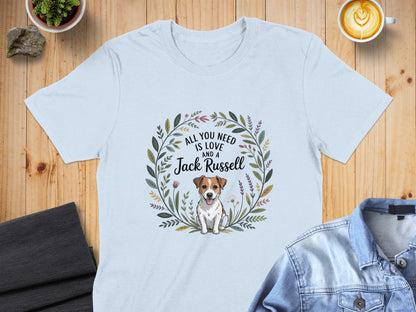 All You Need is Love and a Jack Russell T-Shirt