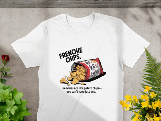 French Chips You Can't Have Just One T-shirt product