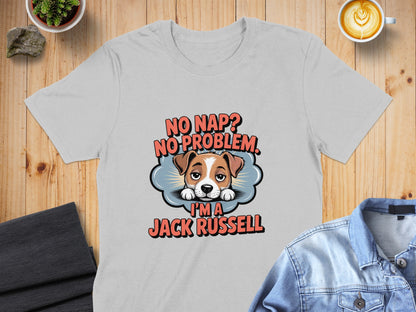 Funny Jack Russell Dog No Nap No Problem T-Shirt product