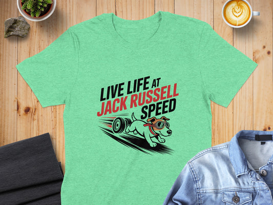 Live Life At Jack Russell Speed Graphic t-shirt product