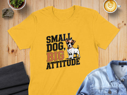Small Dog Big Attitude Graphic T-Shirt product type